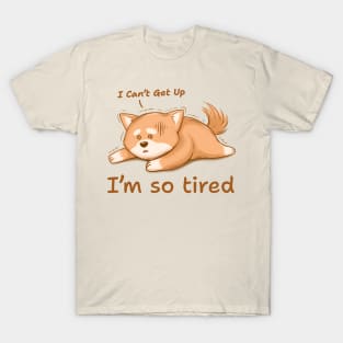 I'm so tired, I can't get up, A Shiba inu that runs out of energy T-Shirt